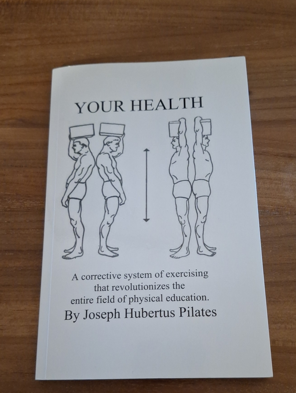 Your Health By Joseph Pilates